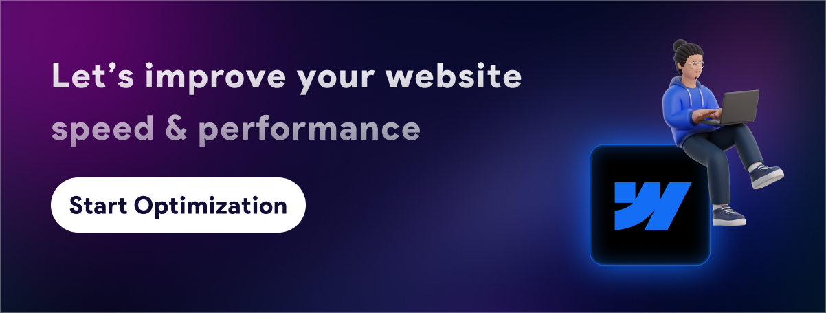 Let’s improve your website  speed & performance